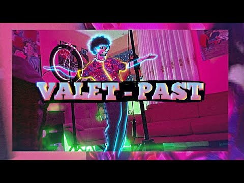 VALET - Past